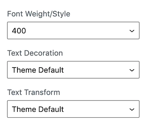 Different WordPress Font Options (Weight, Decoration & Transform).