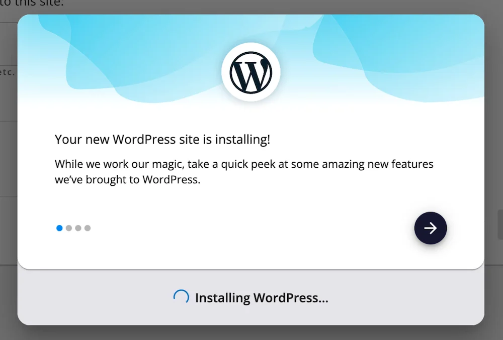 Your new WordPress site is installing! While we work our magic, take a quick peek at some amazing new features we've brought to WordPress.