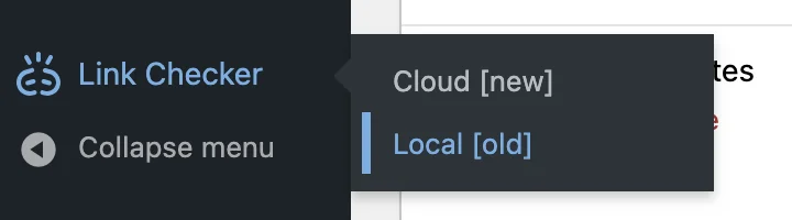 WordPress Dasboard Menu – Hover over Link Checker and click Local