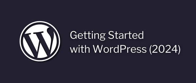 Getting Started with WordPress (2024) – Banner Image