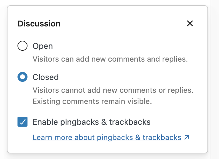 WordPress Discussion settings set to Closed. This means Visitors cannot add new comments or replies. Existing comments remain visible.